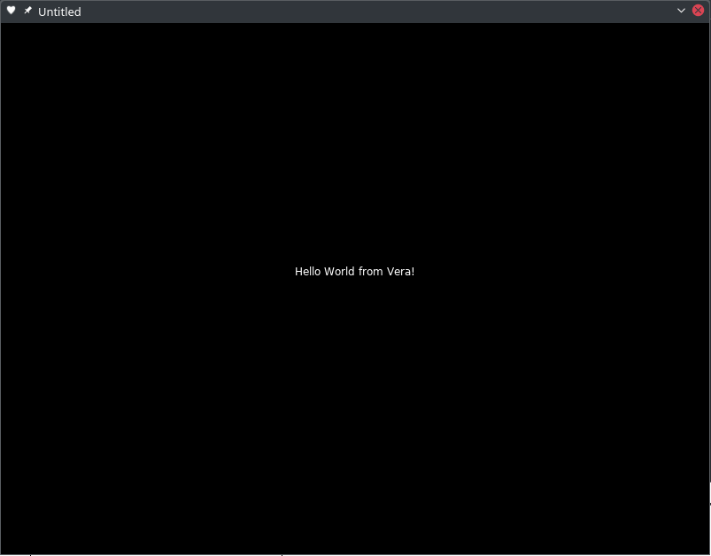 A black window with white text that says "Hello World from Vera". A black window with white text that says "Hello World from Vera".
